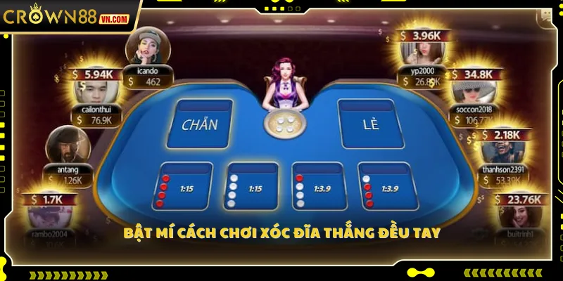 Bật mí cách chơi xóc đĩa thắng đều tay