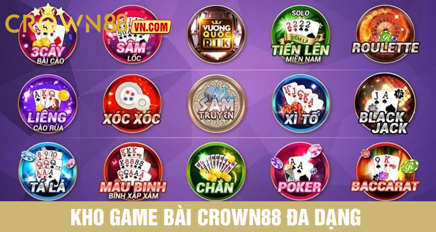 Kho game bài crown88 đa dạng hấp dẫn