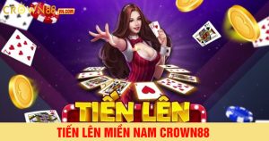 Tiến lên miền nam crown88