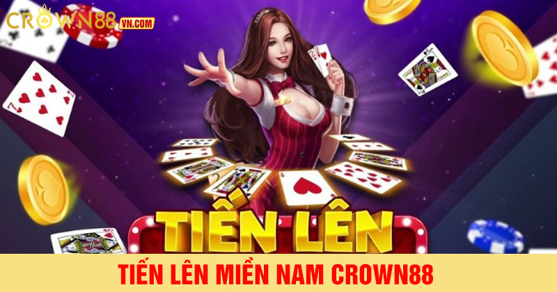 Tiến lên miền nam crown88